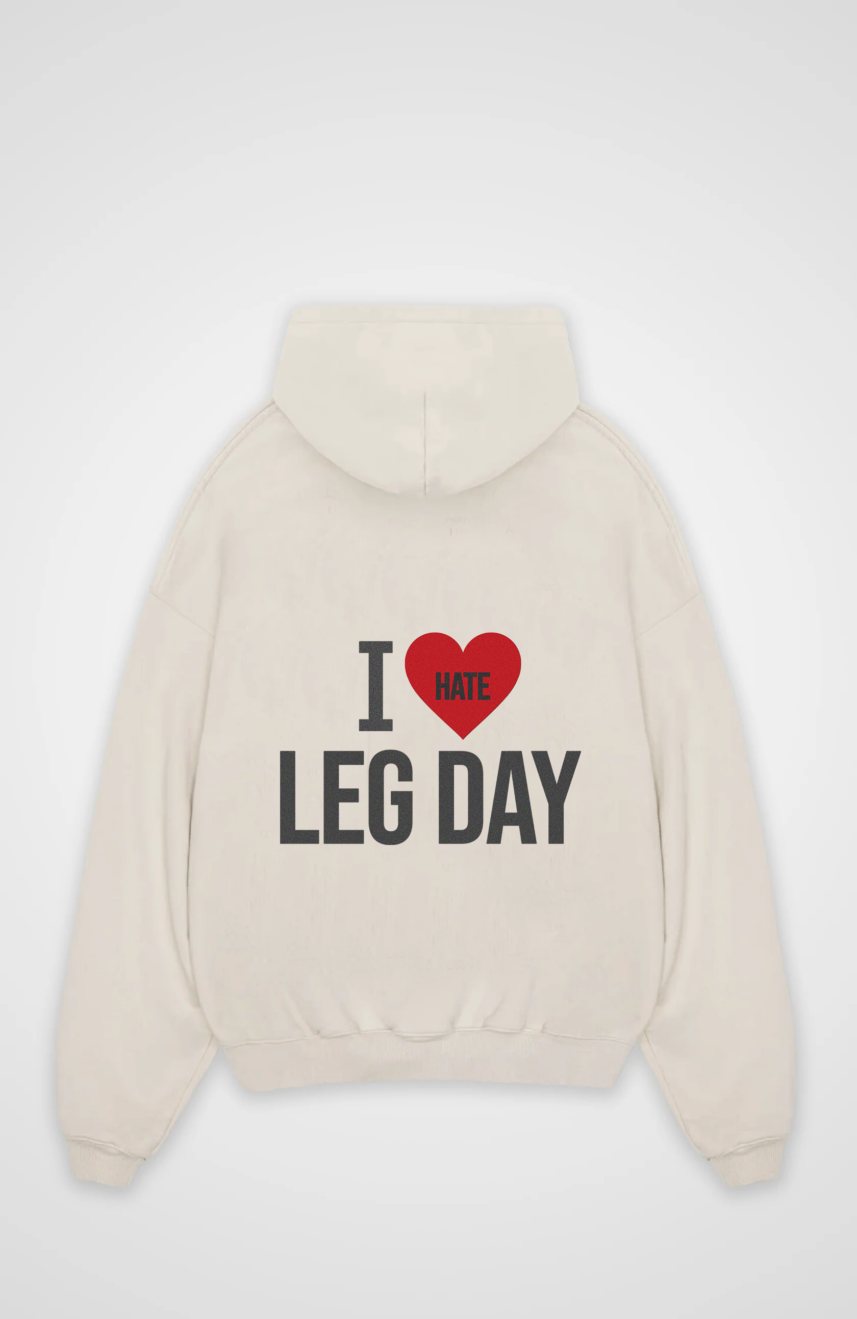 I Hate Leg Day Hoodie