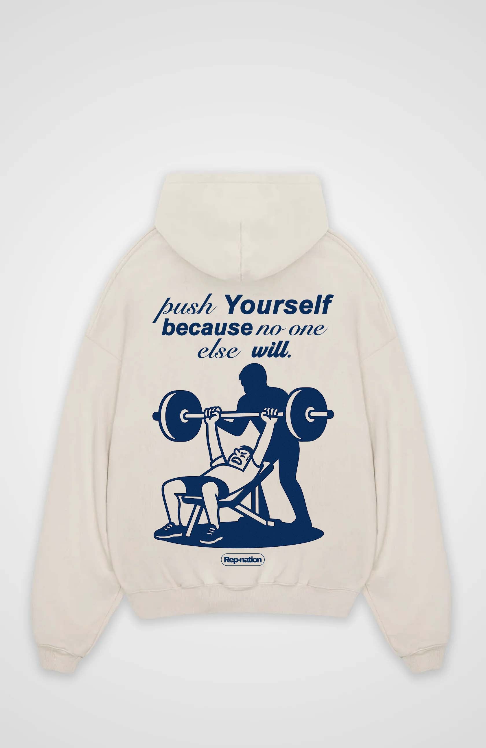 Push Yourself Hoodie