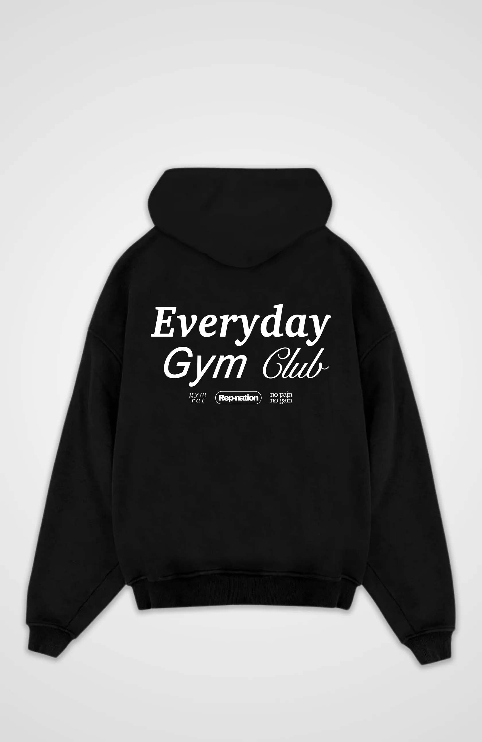 Everyday Gym Club Hoodie