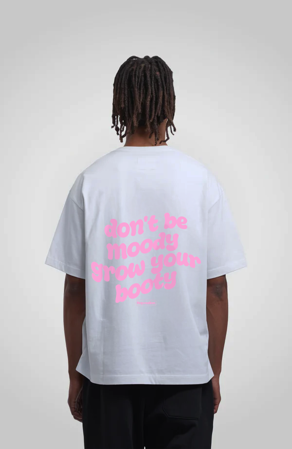 Dont Be Moody Tshirt